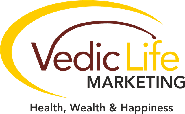 Vedic Life Marketing — Health, Wealth & Happiness